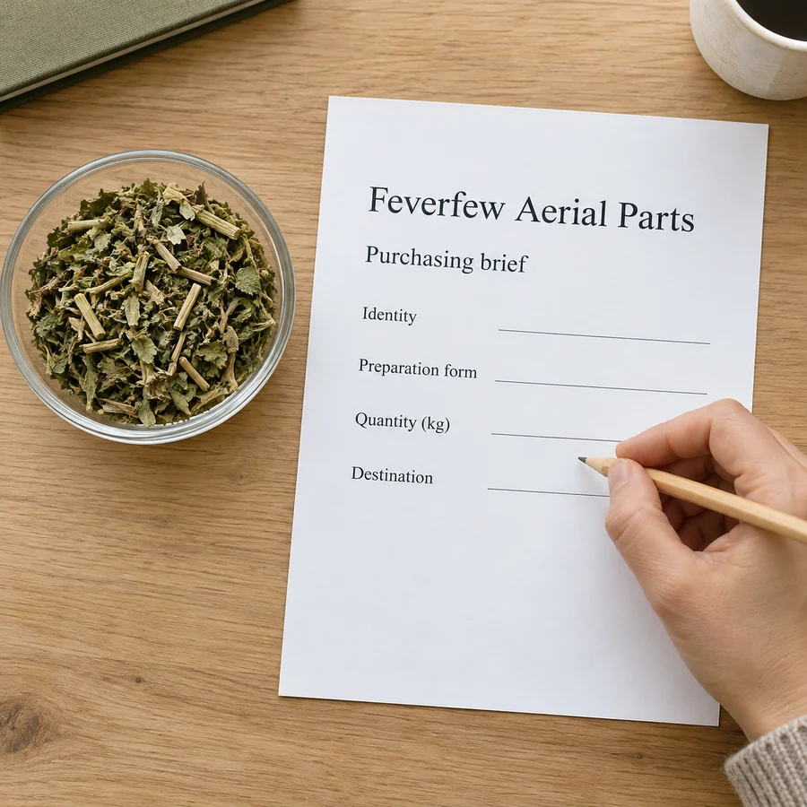 Feverfew aerial parts purchasing brief with blank quantity and destination fields