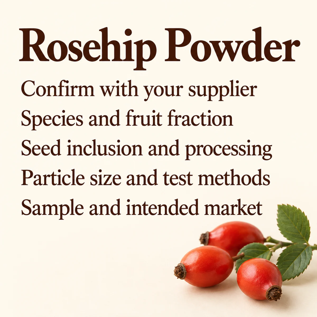 Rosehip Powder formulation discussion concept