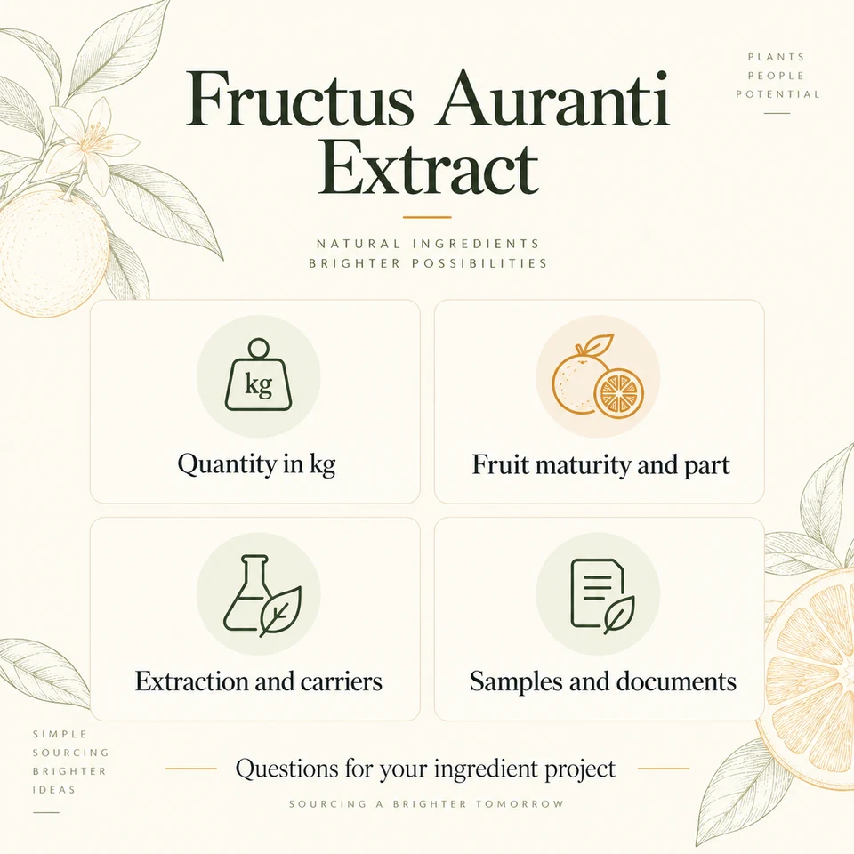 Fructus Aurantii Extract procurement questions for kg quantity, extraction, samples and documents