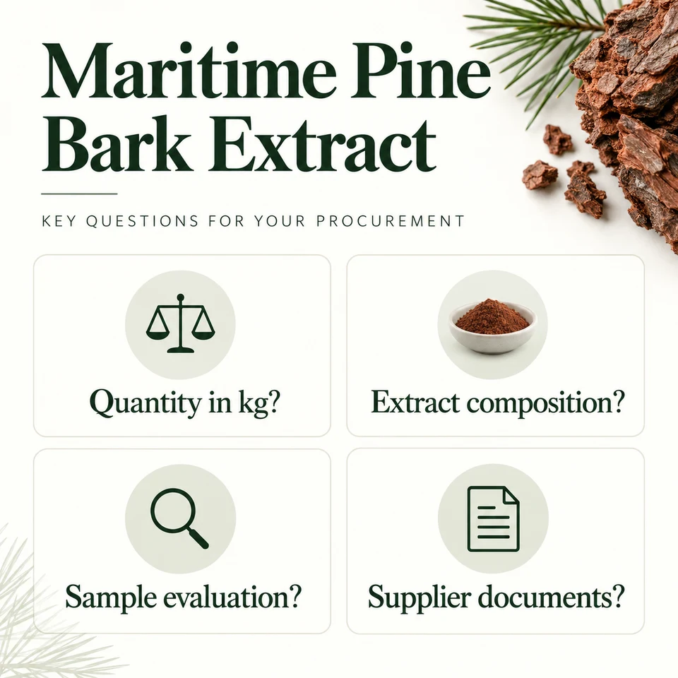 Maritime Pine Bark Extract procurement questions for kg quantity, composition, samples and documents