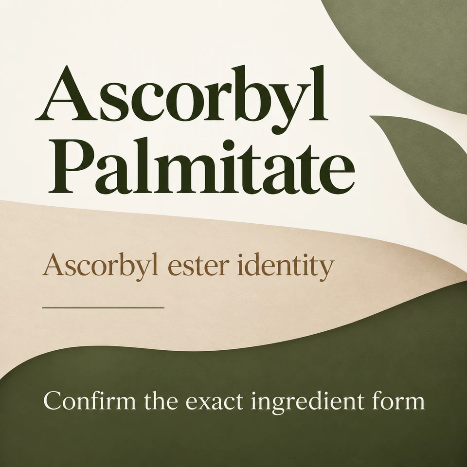 Ascorbyl Palmitate — specific ingredient identity