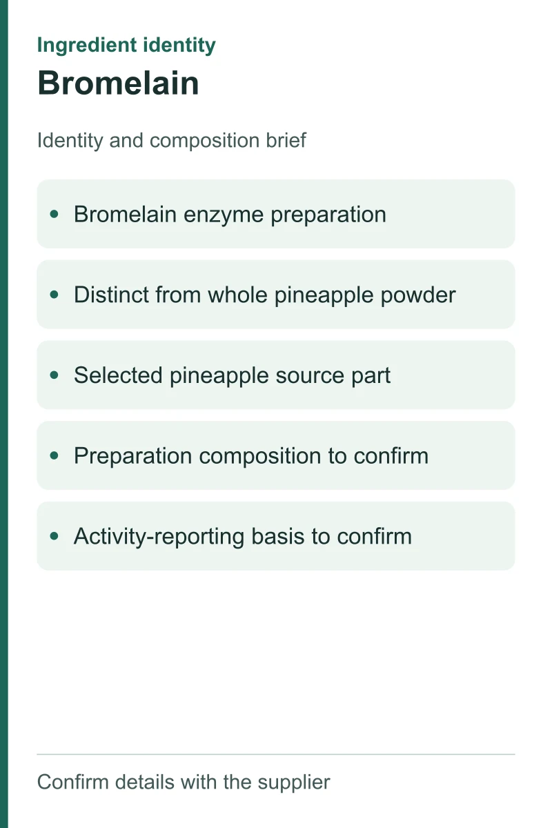 Bromelain — ingredient inputs