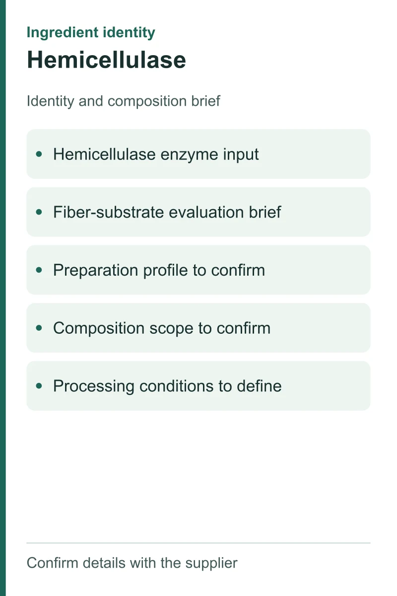 Hemicellulase — ingredient inputs