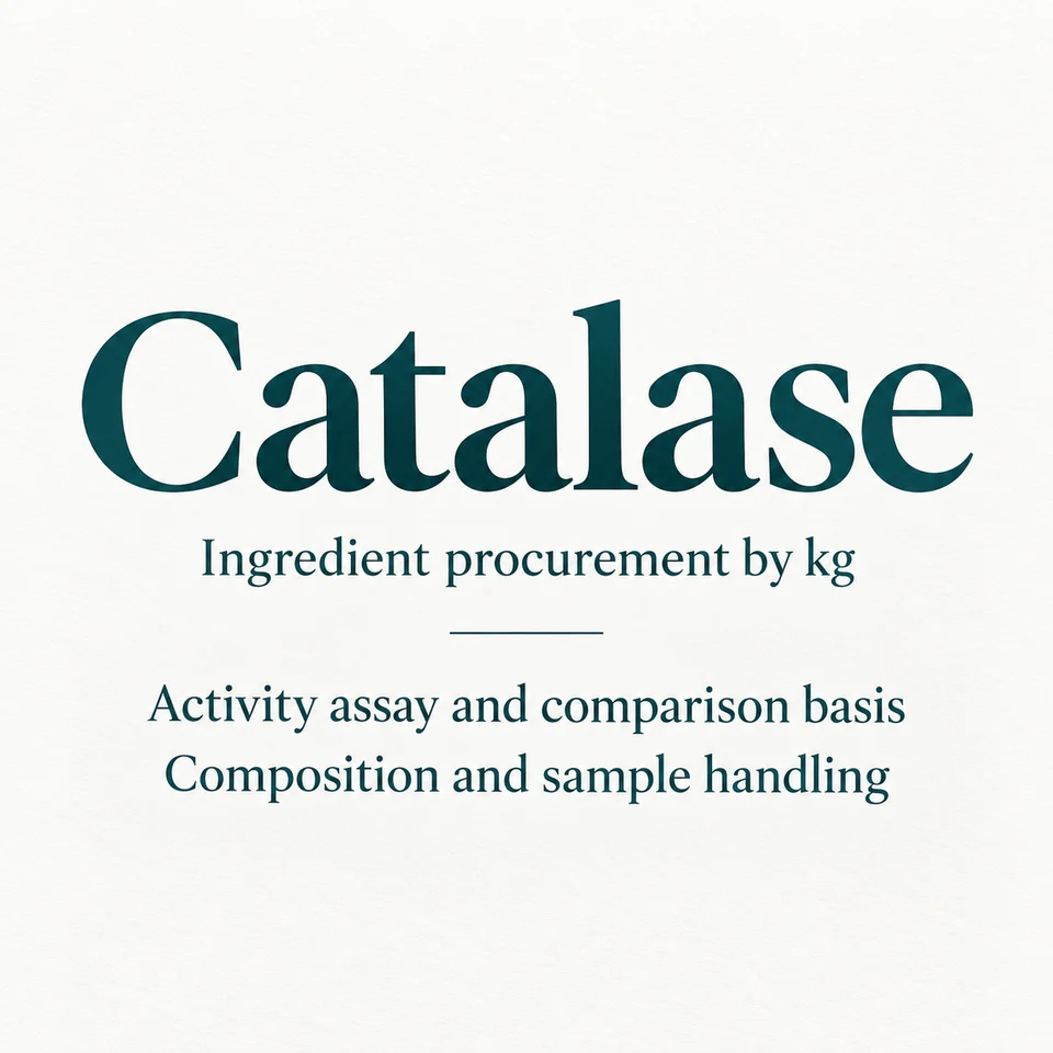 Catalase ingredient identity and procurement by kg