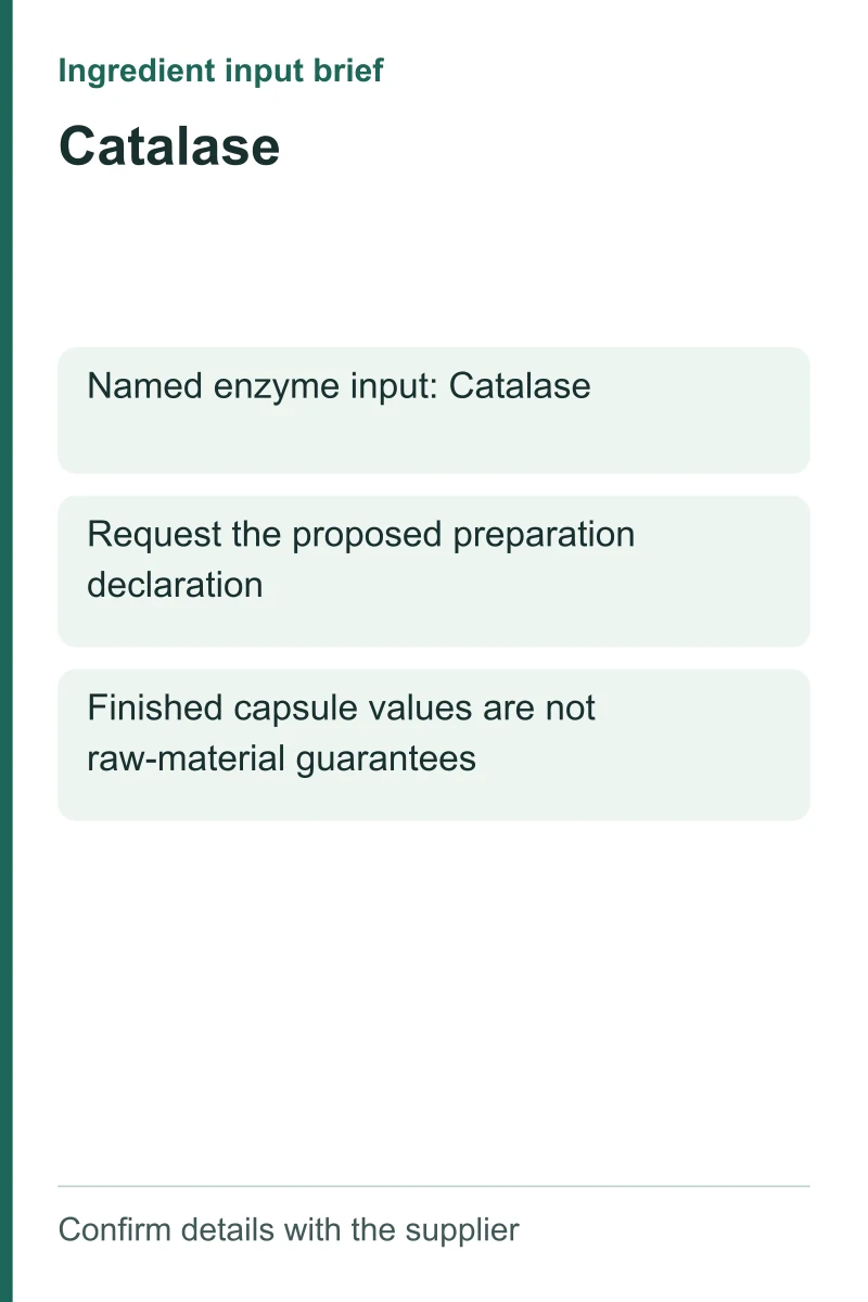 Catalase ingredient input brief