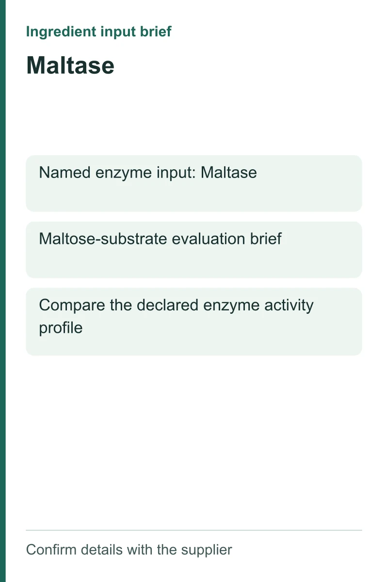 Maltase ingredient input brief