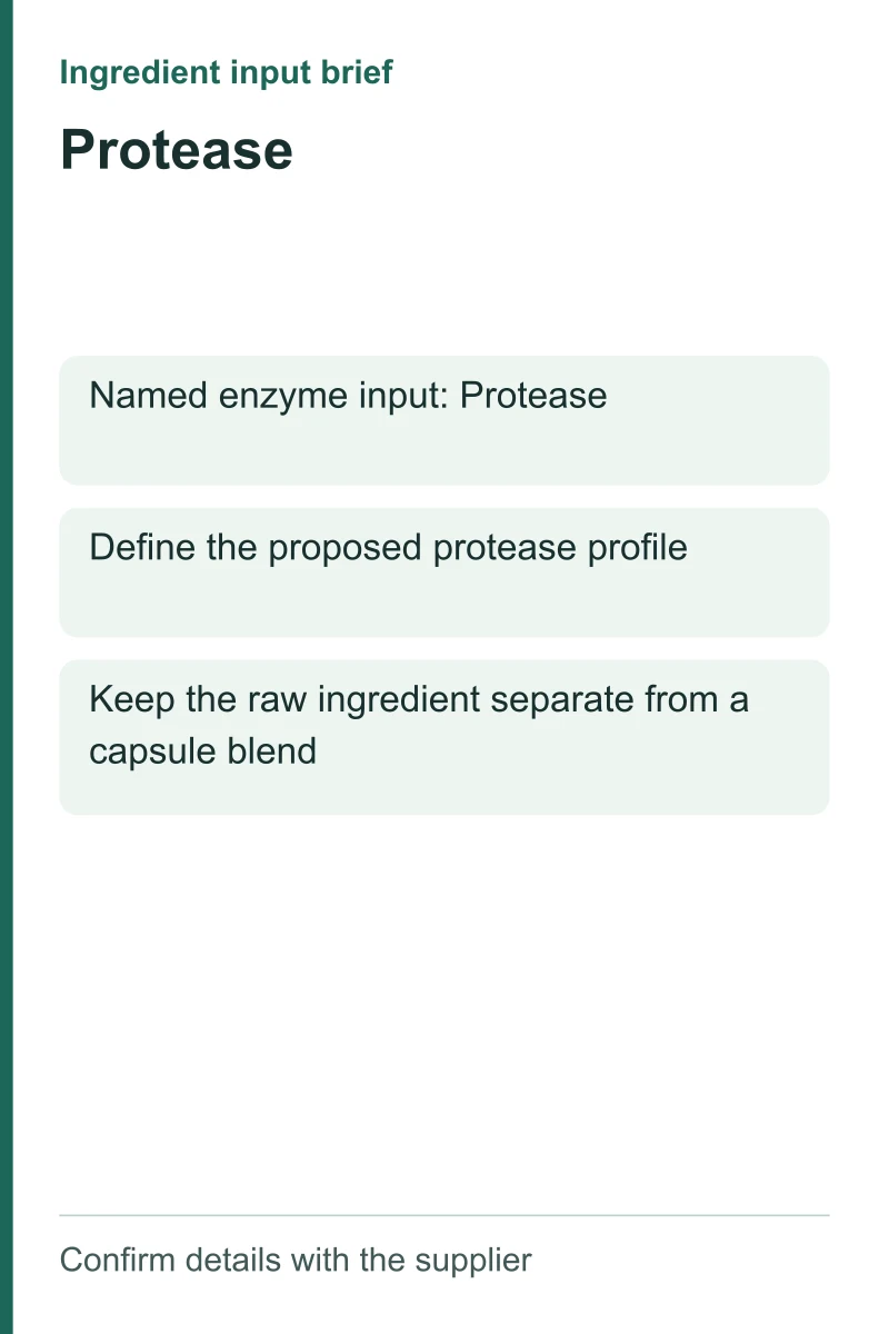 Protease ingredient input brief