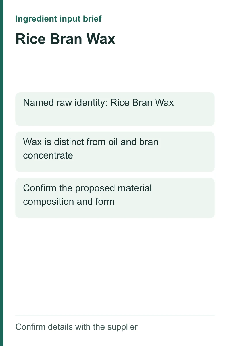 Rice Bran Wax ingredient input brief