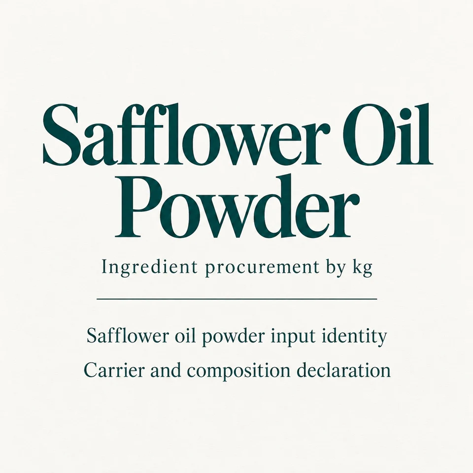 Safflower Oil Powder ingredient identity and procurement by kg