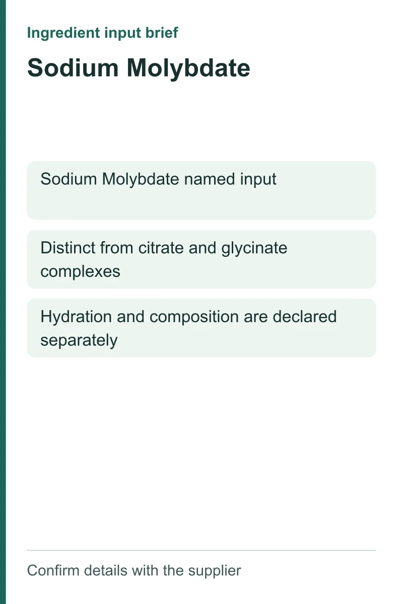 Sodium Molybdate ingredient input brief